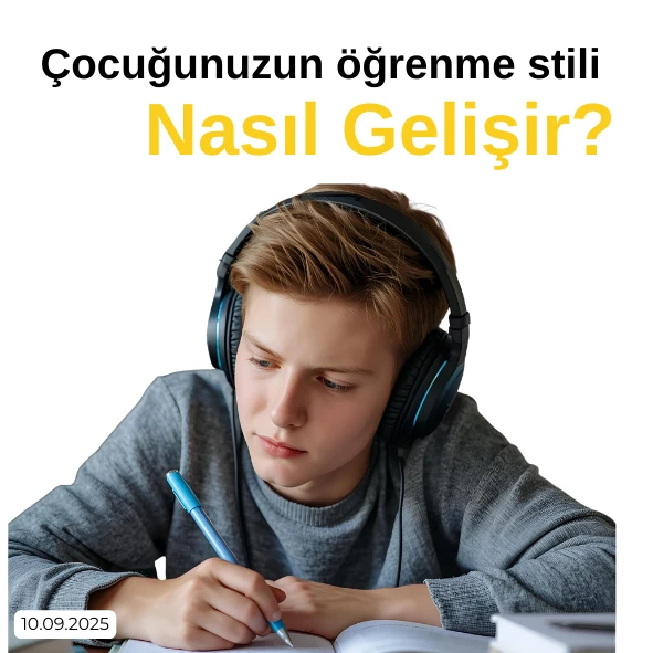 Çocuğumun öğrenme stillerini nasıl  geliştirebilirim